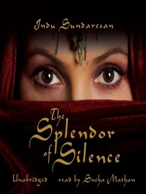 cover image of The Splendor of Silence